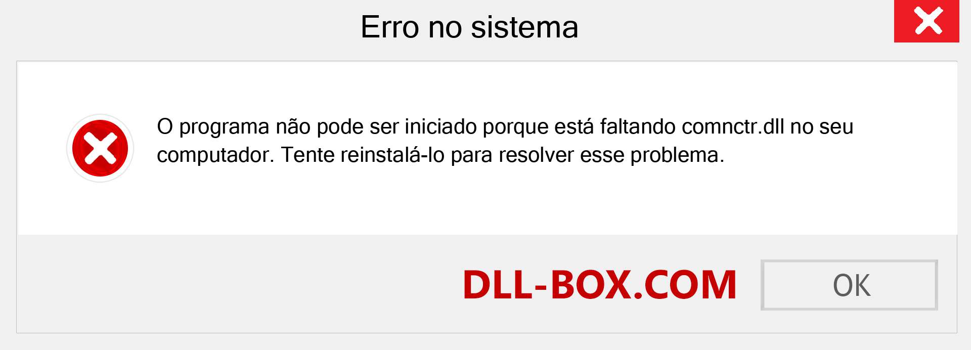 Arquivo comnctr.dll ausente ?. Download para Windows 7, 8, 10 - Correção de erro ausente comnctr dll no Windows, fotos, imagens